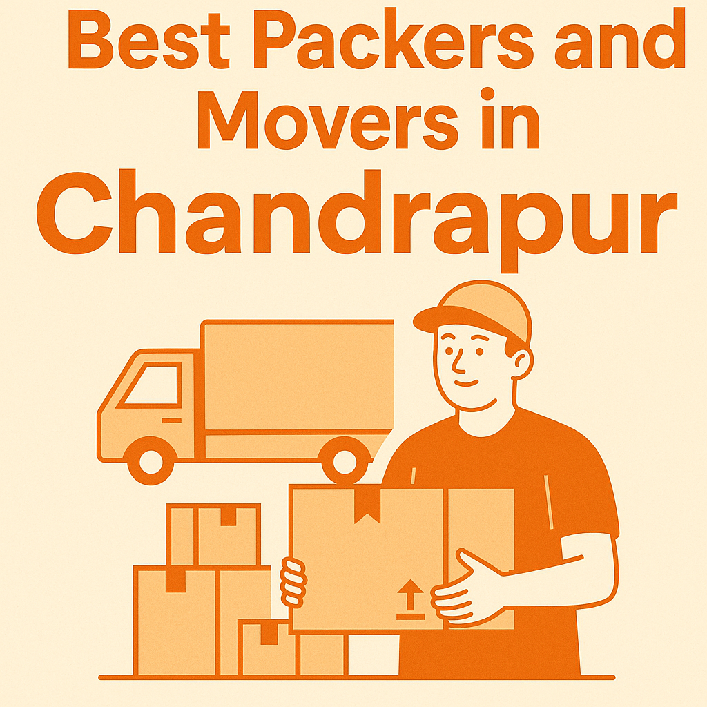 Top Packers and Movers in Chandrapur Top Packers and Movers in Chandrapur | Hassle-Free Relocation Services